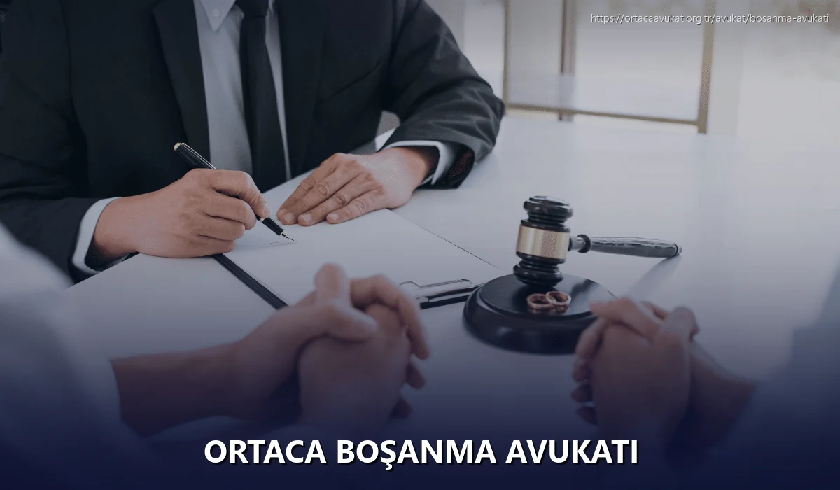 Ortaca Boşanma Avukatı