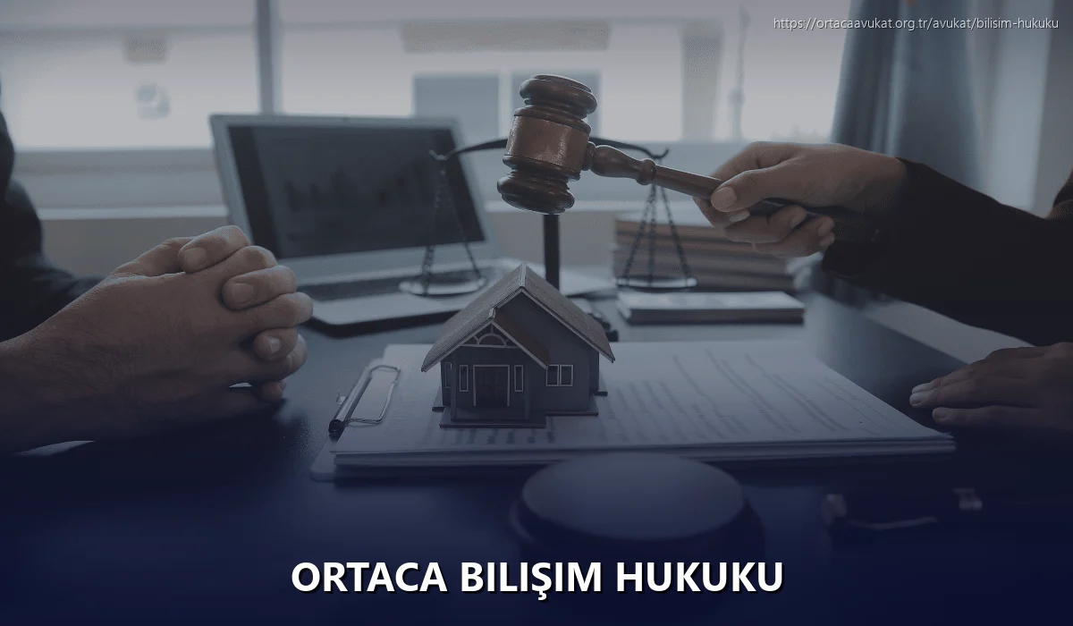 Ortaca Bilişim Hukuku
