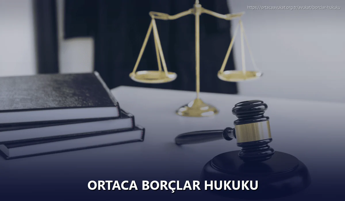 Ortaca Borçlar Hukuku