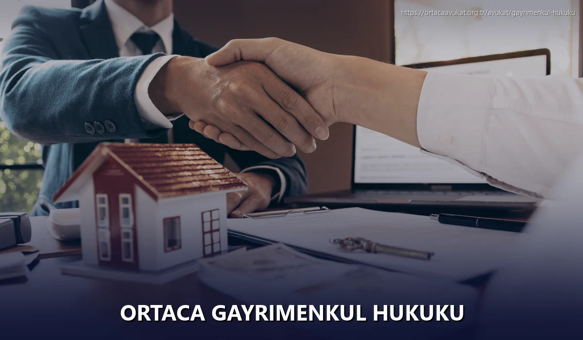 Ortaca Gayrimenkul Hukuku