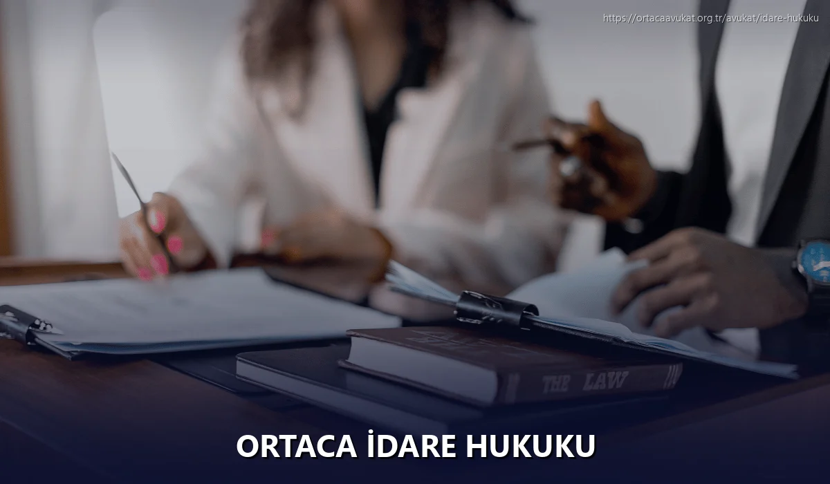 Ortaca İdare Hukuku